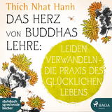 Das Herz von Buddhas Lehre - Nhat Hanh, Thich; Simone, Uta