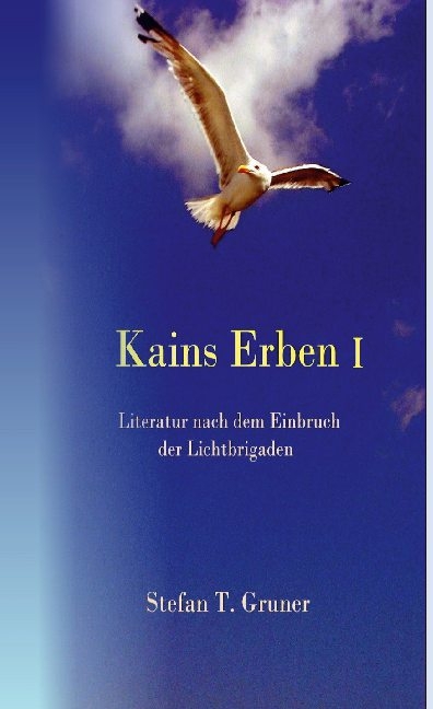 Kains Erben I - Stefan Tomas Gruner