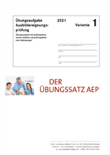 Der Übungssatz Ausbildereignungsprüfung - Variante 1 - Dr. Lothar Semper, Bernhard Gress