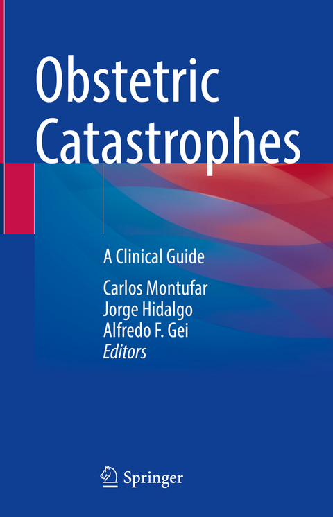 Obstetric Catastrophes - 