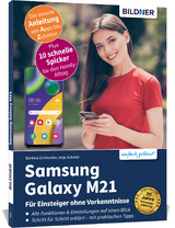 Samsung Galaxy M21 - Für Einsteiger ohne Vorkenntnisse - Anja Schmid, Daniela Eichlseder