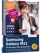 Samsung Galaxy M11 - Für Einsteiger ohne Vorkenntnisse - Anja Schmid, Daniela Eichlseder