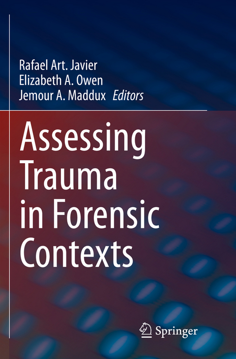 Assessing Trauma in Forensic Contexts - 
