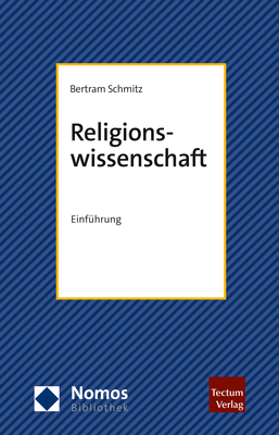 Religionswissenschaft - Bertram Schmitz