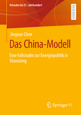 Das China-Modell - Jingxue Chen
