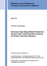 Nonlinear High-Speed Model Predictive Control with Long Prediction Horizons for Power-Converter Systems - Thomas Hausberger