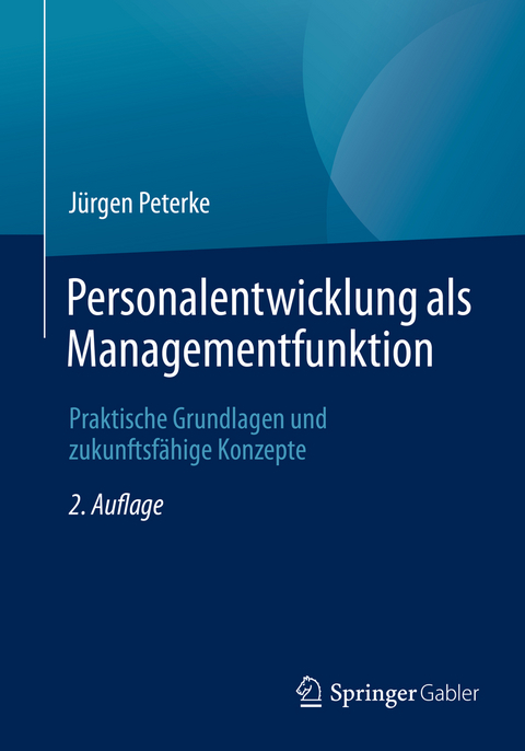 Personalentwicklung als Managementfunktion - Jürgen Peterke