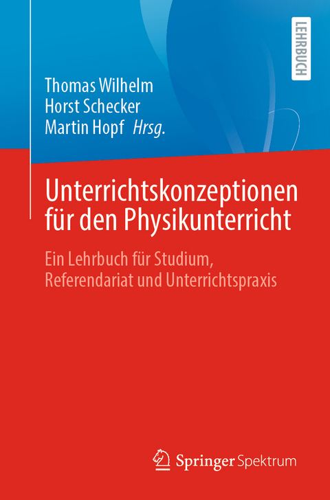 Unterrichtskonzeptionen für den Physikunterricht - 