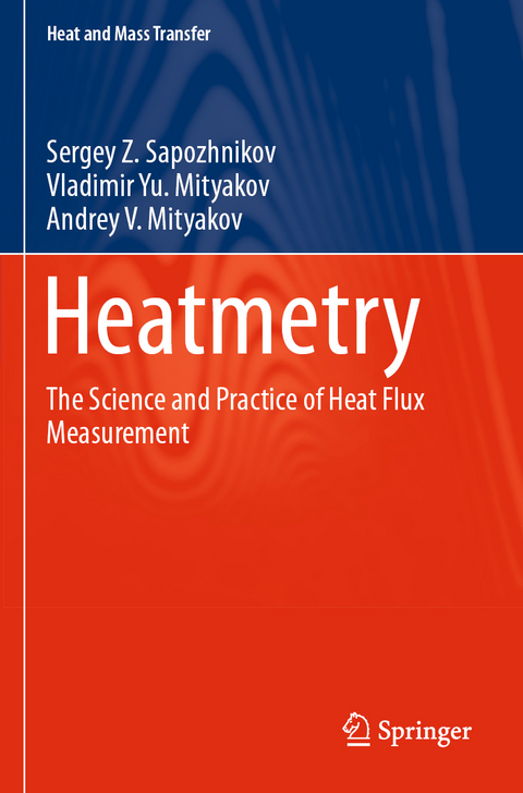 Heatmetry - Sergey Z. Sapozhnikov, Vladimir Yu. Mityakov, Andrey V. Mityakov