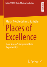Places of Excellence - Martin Tröndle, Johanna Schindler