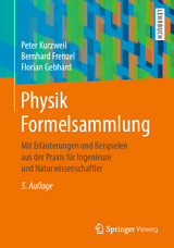 Physik Formelsammlung - Kurzweil, Peter; Frenzel, Bernhard; Gebhard, Florian