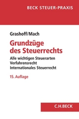 Grundzüge des Steuerrechts - Grashoff, Dietrich; Mach, Holger