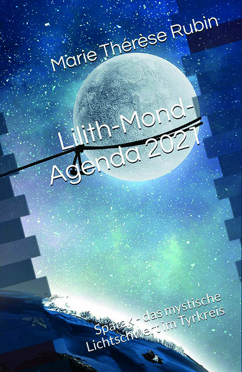 Lilith Mond-Agenda 2021 - Marie Thérèse Rubin