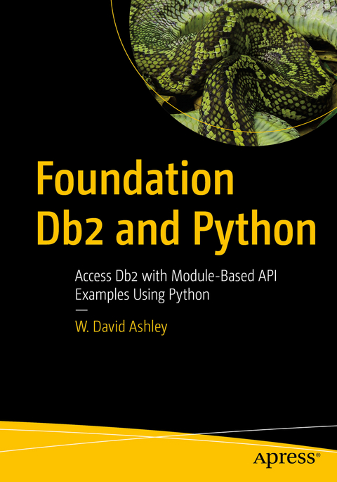 Foundation Db2 and Python - W. David Ashley