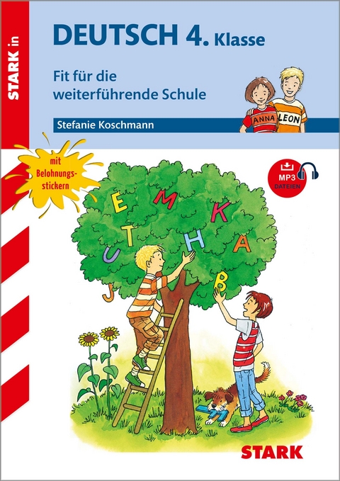 STARK Training Grundschule - Deutsch 4.Klasse Fit für die weiterführende Schule - Stefanie Koschmann