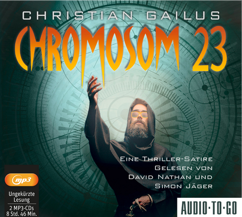 Chromosom 23 - Eine Thriller-Satire - Christian Gailus
