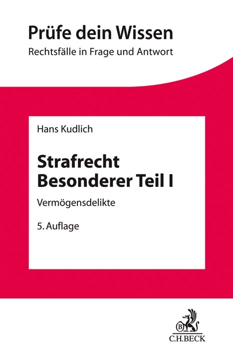 Strafrecht Besonderer Teil I - Hans Kudlich