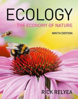 Ecology: The Economy of Nature - Robert Ricklefs, Rick Relyea