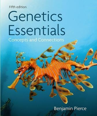 Genetics Essentials - BENJAMIN PIERCE