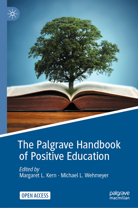 The Palgrave Handbook of Positive Education - 