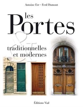 PORTES -LES- TRADITIONNELLES ET MODERNES -  HERR / DUMONT