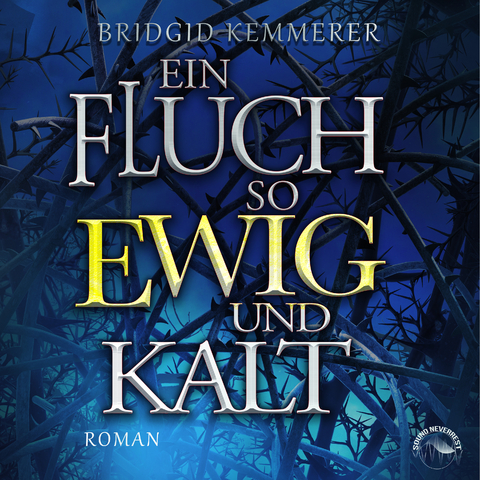 Ein Fluch so ewig und kalt - Bridgid Kemmerer