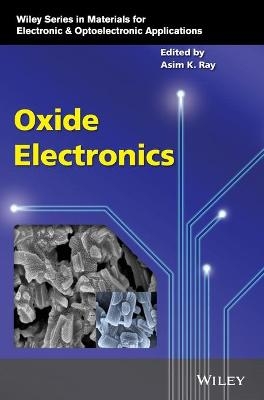 Oxide Electronics - Asim Ray