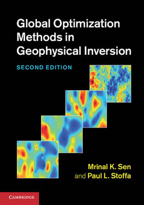 Global Optimization Methods in Geophysical Inversion -  Mrinal K. Sen,  Paul L. Stoffa
