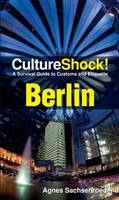 CultureShock! Berlin -  Agnes Sachsenroeder