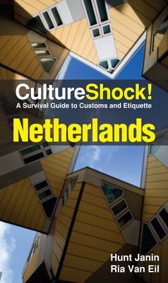 CultureShock! Netherlands - Van Eil Hunt  Ria Janin