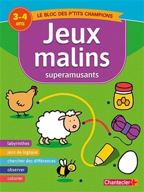 Jeux malins superamusants : le bloc des p'tits champions : 3-4 ans - Anita Engelen