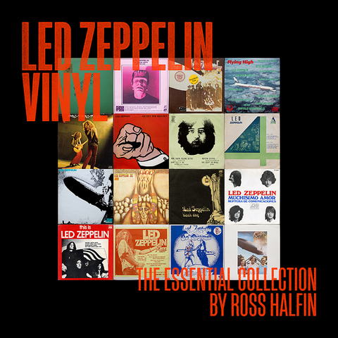 Led Zeppelin Vinyl: The Essential Collection - Ross Halfin