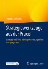 Strategiewerkzeuge aus der Praxis - Traute Kaufmann