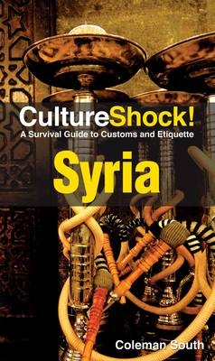 CultureShock! Syria -  Coleman South