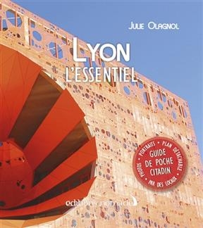 LYON L ESSENTIEL - NED + PLAN -  OLAGNOL JULIE