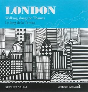 LONDON LE LONG DE LA TAMISE - WALKING AL -  Sahai Supriya