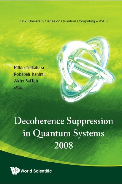 Decoherence Suppression In Quantum Systems 2008 - Proceedings Of The Symposium - 