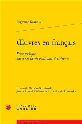 Oeuvres En Francais - Zygmunt Krasinski