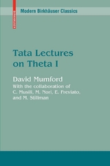 Tata Lectures on Theta I -  David Mumford
