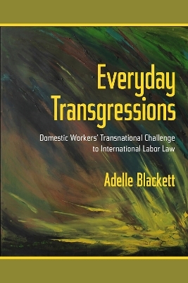 Everyday Transgressions - Adelle Blackett