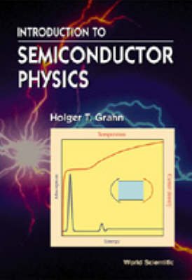 Introduction To Semiconductor Physics -  Grahn Holger T Grahn