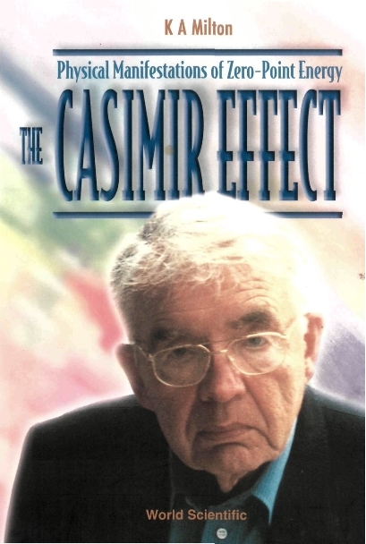 CASIMIR EFFECT,THE - Kimball A Milton