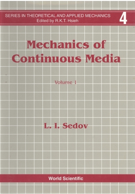 MECH OF CONTINUOUS MEDIA (2V) - L I Sedov