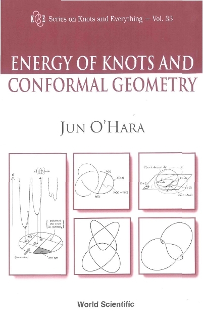 ENERGY OF KNOTS& CONFORMAL GEOMETRY(V33) - Jun O'Hara