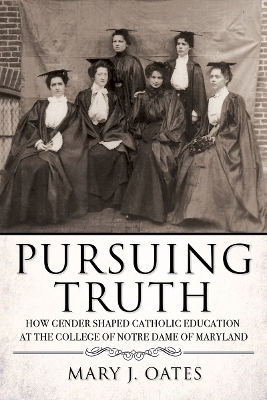 Pursuing Truth - Mary J. Oates