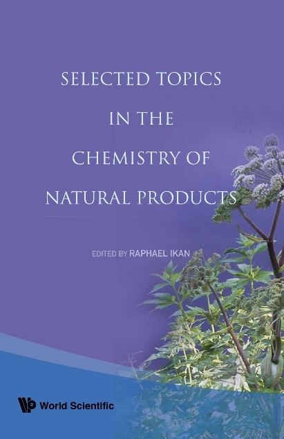 Selected Topics In The Chemistry Of Natural Products - 