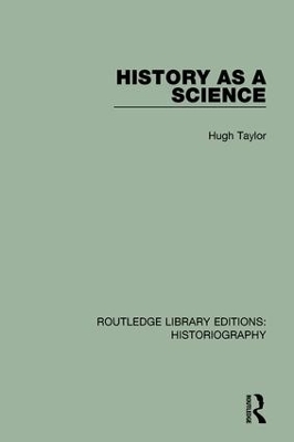 History As A Science - Hugh Taylor