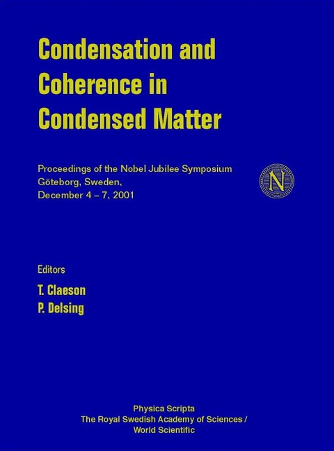 CONDENSATION & COHERENCE IN CONDENSED... - 