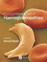 Practical Management of Haemoglobinopathies - 