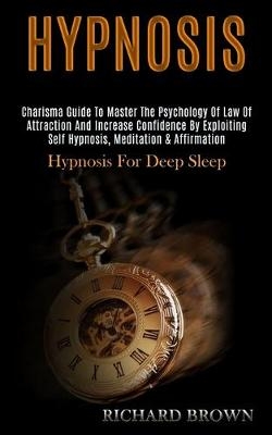 Hypnosis - Richard Brown